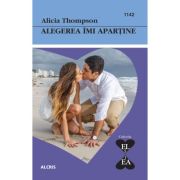 Alegerea imi apartine - Alicia Thompson