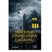 Misterul crimei fara cadavru - Agatha Christie