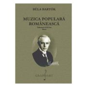 Muzica populara romaneasca Volumul 3. Texte - Bela Bartok
