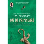 Vis de primavara - Teru Miyamoto