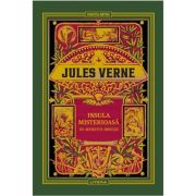 Volumul 12. Jules Verne. Insula misterioasa. III. Secretul insulei - Jules Verne