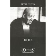 Bios - Petre Tutea