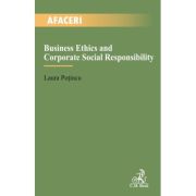 Business Ethics and Corporate Social Responsibility - Laura Potincu