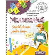 Matematica. Caietul elevului pentru clasa a 3-a - Cleopatra Mihailescu, Tudora Pitila, Camelia Coman