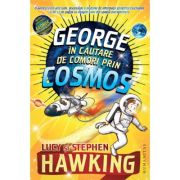 George in cautare de comori prin Cosmos - Stephen Hawking