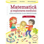 Matematica si explorarea mediului clasa pregatitoare semestrul 1 - Aurelia Seulean, Elena Oltean, Marioara Minculescu