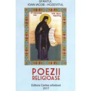 Poezii religioase - Sf. Ioan Iacob Hozevitul