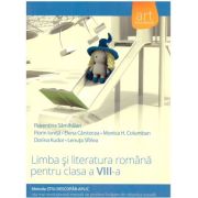 Limba si literatura romana pentru clasa a 8-a, metoda Stiu-Descopar-Aplic - Florentina Samihaian