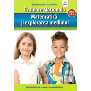 Matematica si explorarea mediului. Evaluare Nationala - Ioan Dancila, Eduard Dancila