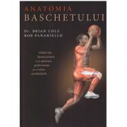 Anatomia baschetului - Rob Panariello, Brian Cole