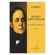 Scoala virtuozilor. 60 studii pentru pian solo - Carl Czerny