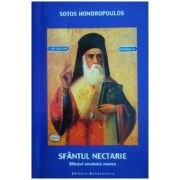 Sfantul Nectarie, sfantul secolului nostru - Sotos Hondropoulos