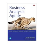 Business Analysis Agility - James Robertson, Suzanne Robertson