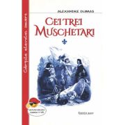 Cei trei muschetari 2 vol. - Alexandre Dumas