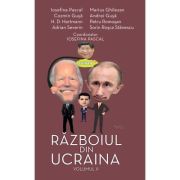 Razboiul din Ucraina vol. 2 - Adrian Severin