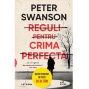 Reguli pentru crima perfecta - Peter Swanson