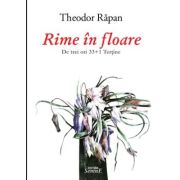 Rime in floare - Theodor Rapan