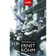 Memoriile lui Ernst Rohm - Ernst Rohm