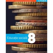 Educatie sociala. Manual. Clasa a 8-a - Elena Lucia Balan