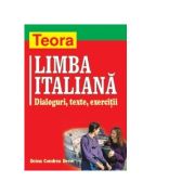 Limba italiana: dialoguri, texte, exercitii - Doina Condrea Derer