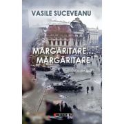 Margaritare... margaritare, Volumul III - Vasile Suceveanu