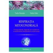 Respiratia mitocondriala. O noua metoda, originala, de cuantificare a modificarilor functionale la cordul uman - Tudor Braniste, Valdur Saks