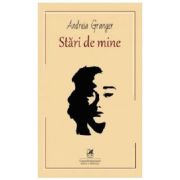 Stari de mine - Andreia Granger