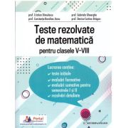Teste rezolvate de matematica pentru clasele 5-8 - Cristian Dimulescu