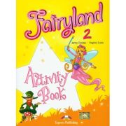 Fairyland 2, Activity Book, Caietul elevului, Curs de limba engleza - Virginia Evans
