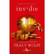 Invidie (al treilea volum al seriei Crave) - Tracy Wolff
