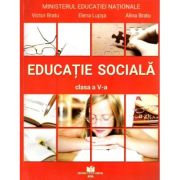 Educatie sociala, manual pentru clasa a 5-a - Elena Lupsa