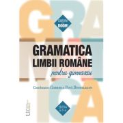 Gramatica limbii romane pentru gimnaziu. Conform cu DOOM 3 - Gabriela Pana Dindelegan