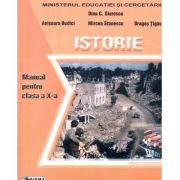 Istorie, manual clasa a 10-a - Dinu C. Giurescu (coord.)