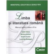 Limba si literatura romana. Manual pentru clasa a 11-a - Sofia Dobra