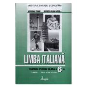 Manual de limba italiana, clasa 6-a. Anul 4 de studiu, Limba 1 - Alice-Ileana Tanase