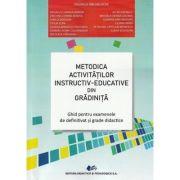 Metodica activitatilor instructiv-educative din gradinita - Valerica Anghelache