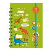 Prima mea carte Spune-mi! 4+. Dinozaurii
