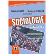 Sociologie. Manual pentru clasa a 11-a - Catalin Zamfir