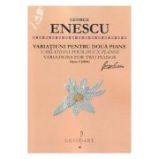 Variatiuni pentru doua piane Opus 5 (1898) - George Enescu