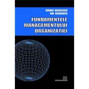 Fundamentele managementului organizatiei - Ovidiu Nicolescu
