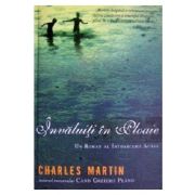Invaluiti in ploaie - Charles Martin