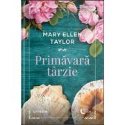 Primavara tarzie - Mary Ellen Taylor