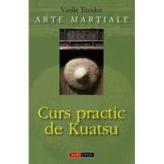 Curs practic de Kuatsu - Teodor Vasile