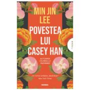 Povestea lui Casey Han - Min Jin Lee