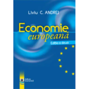 Economie europeana. Editia II - Liviu C. Andrei