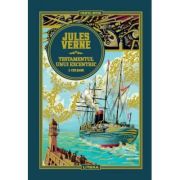 Volumul 30. Jules Verne. Testamentul unui excentric. Vol 1. Cei sase