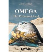 Omega - The Promised Land - Andreea Dobasu