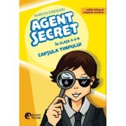 Agent secret in clasa a 6-a. Capsula timpului - Marcus Emerson