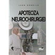 Apoteoza neurochirurgiei - Leon Danaila