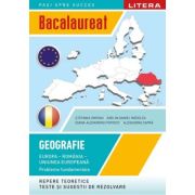 Bacalaureat. Geografie. Europa, Romania, Uniunea europeana. Probleme fundamentale. Clasa a 12-a - Stefania Omrani